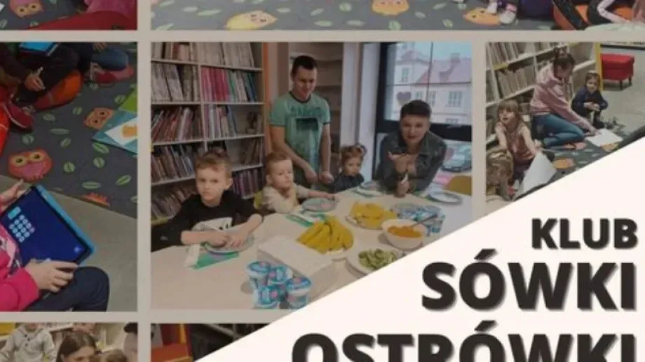 Klub Sówki Ostrówki zaprasza!
