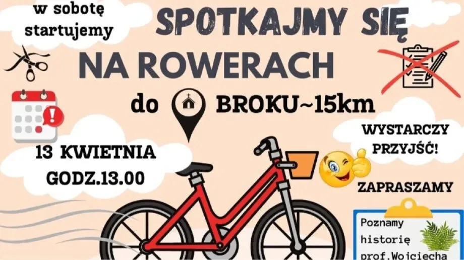 Wycieczka rowerowa. Pierwsza wyprawa do kościoła w Broku