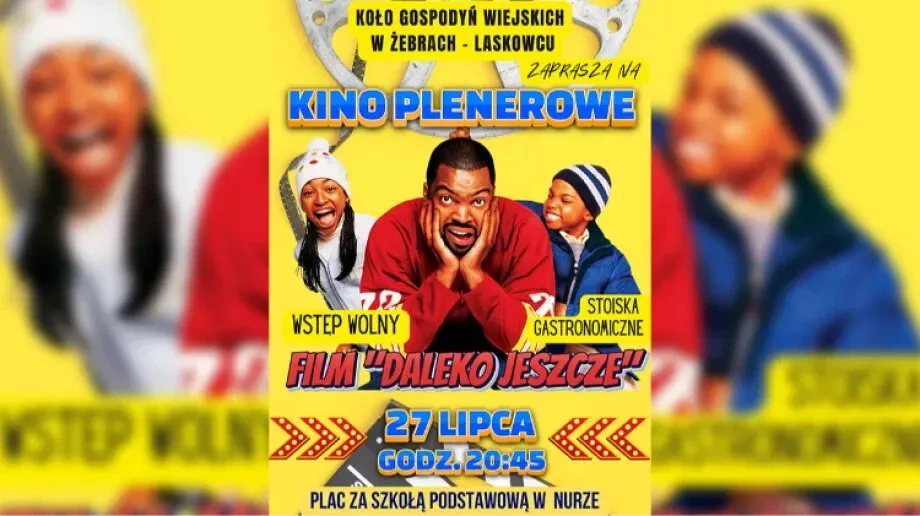 Kino plenerowe w Nurze. Film 'Daleko jeszcze?' już 27 lipca!