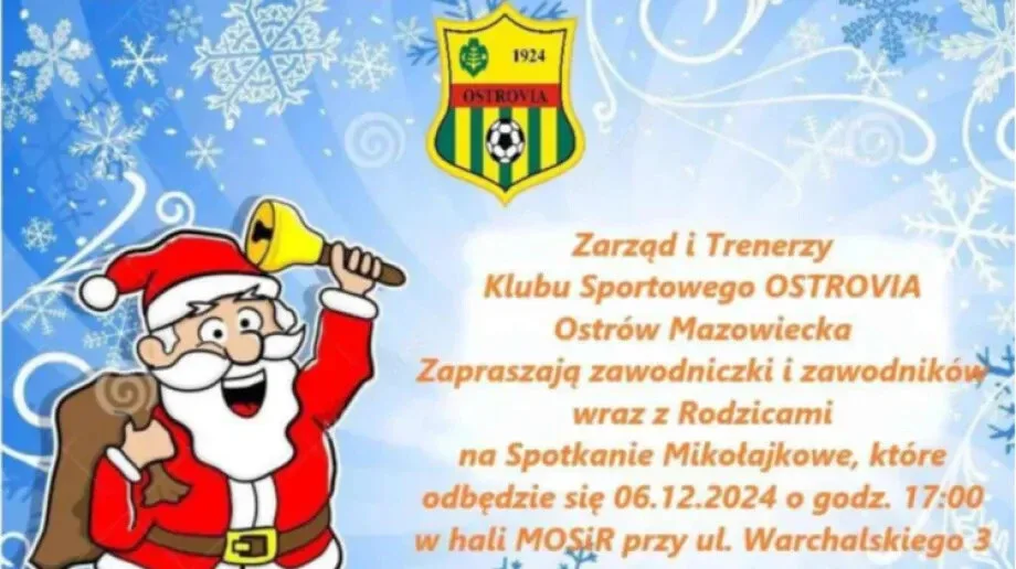 Ostrovia. Przyjedzie Mikołaj!