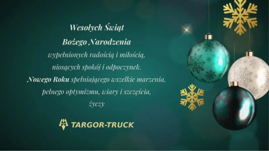 Życzenia świąteczne od firmy Targor-Truck