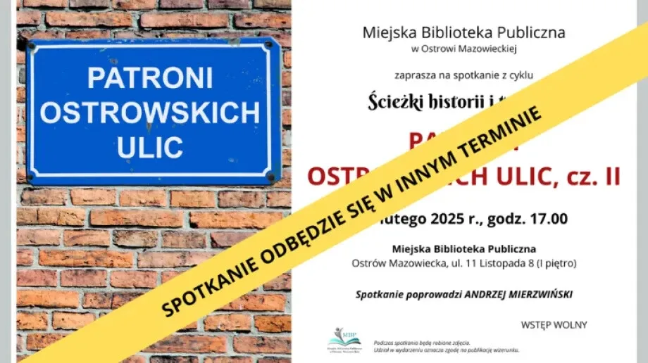 Zmiana terminu spotkania 'Patroni Ostrowskich Ulic'
