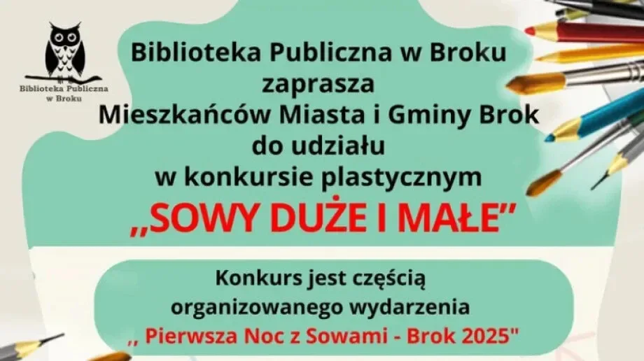 Konkurs plastyczny 'Sowy duże i małe' w Broku