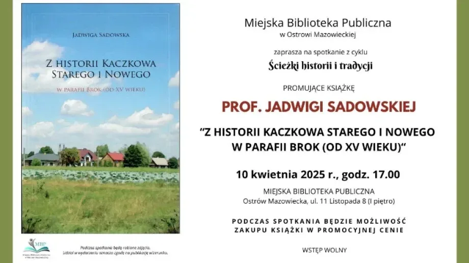 Historia na wyciągnięcie ręki! Spotkanie autorskie z prof. Jadwigą Sadowską