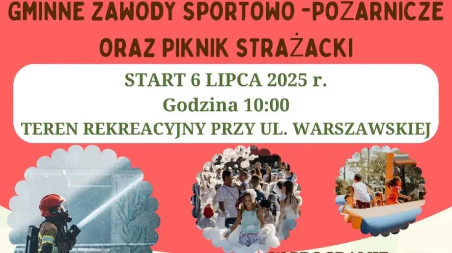 Strażackie święto w Andrzejewie. Zawody OSP i piknik już w niedzielę!