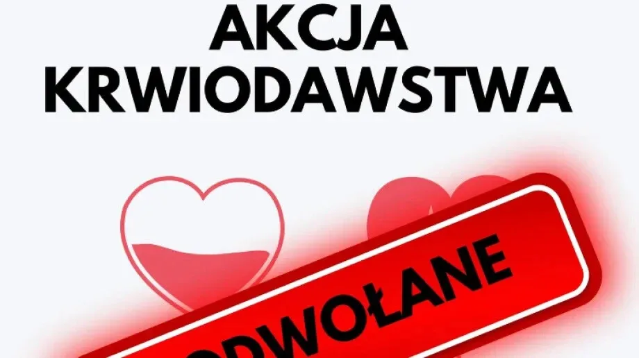 Dzisiejsza akcja krwiodawstwa w Ostrowi Mazowieckiej odwołana