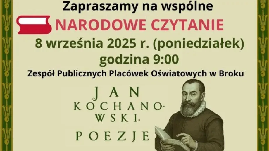 Brok zaprasza na Narodowe Czytanie twórczości Jana Kochanowskiego