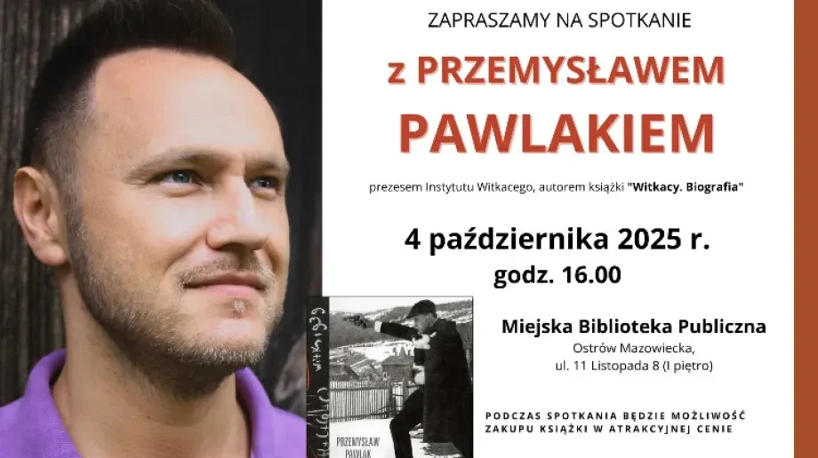 Poznaj autora bestsellerowej biografii Witkacego. Przemysław Pawlak przyjedzie do Ostrowi