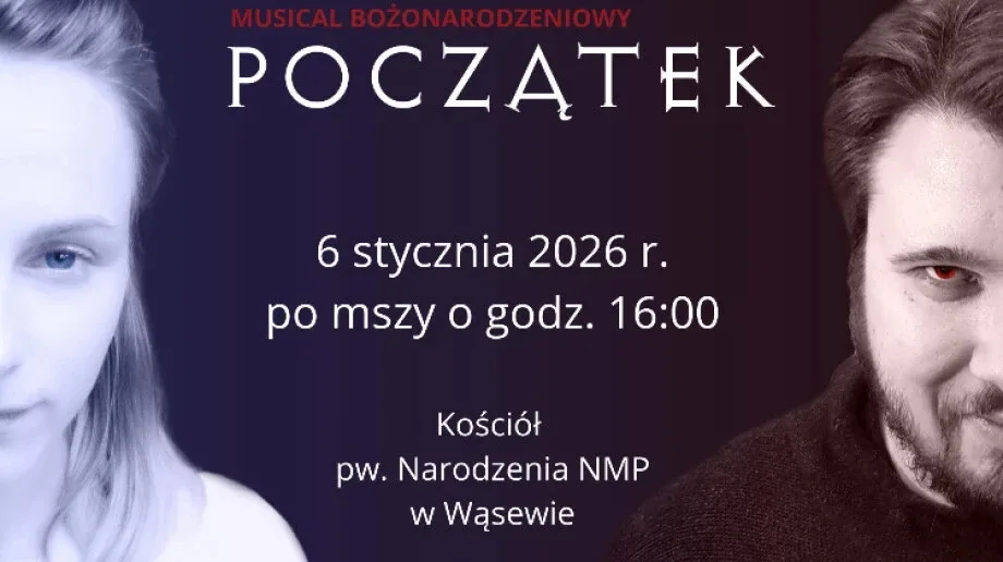 Bożonarodzeniowy musical 'Początek'. Spotkanie z historią narodzin Jezusa w Wąsewie