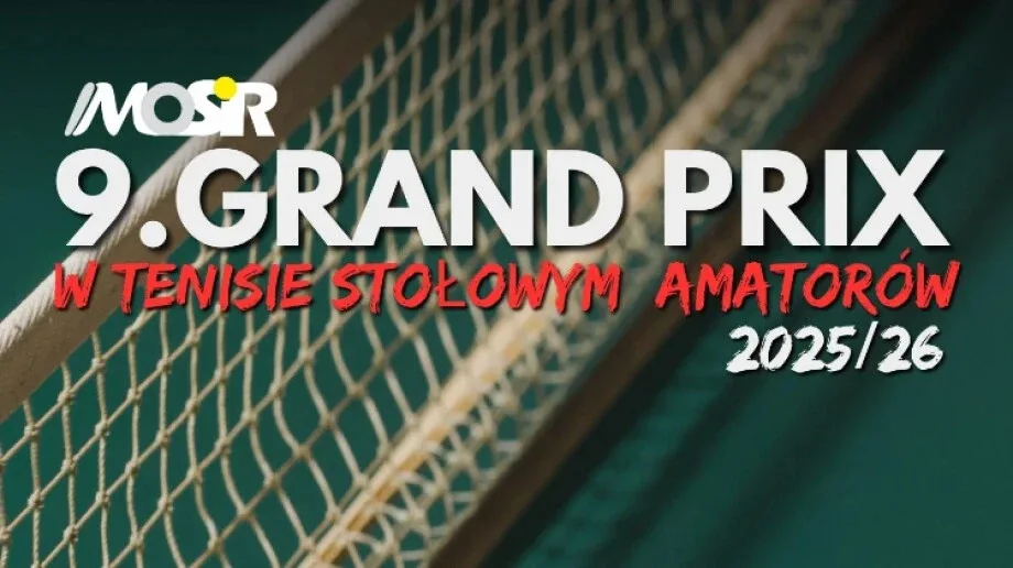 Grand Prix Tenisa Stołowego 2025/2026 nabiera tempa. Zagracie?