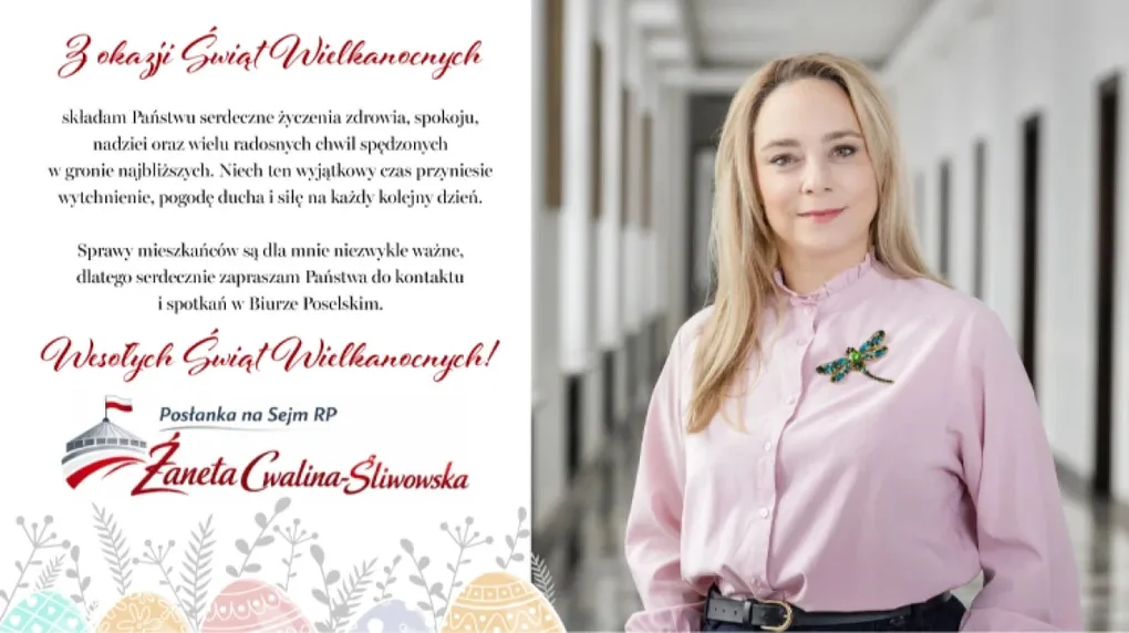 Życzenia wielkanocne od Posłanki Żanety Cwaliny-Śliwowskiej