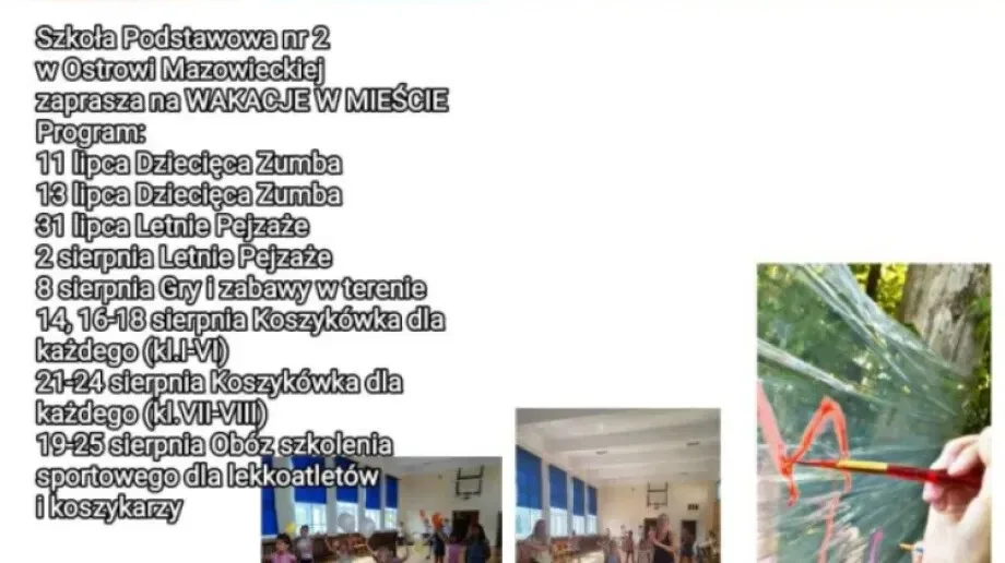 'Wakacje w mieście' w SP nr 2 w Ostowi Mazowieckiej 