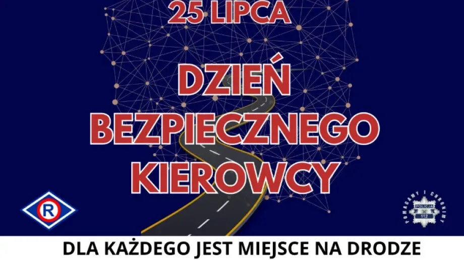 Dzień bezpiecznego kierowcy - dla każdego jest miejsce na drodze!