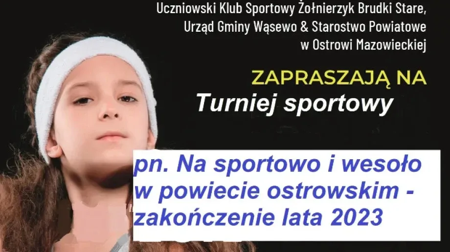 Zakończ lato na sportowo i wesoło w Brudkach Starych