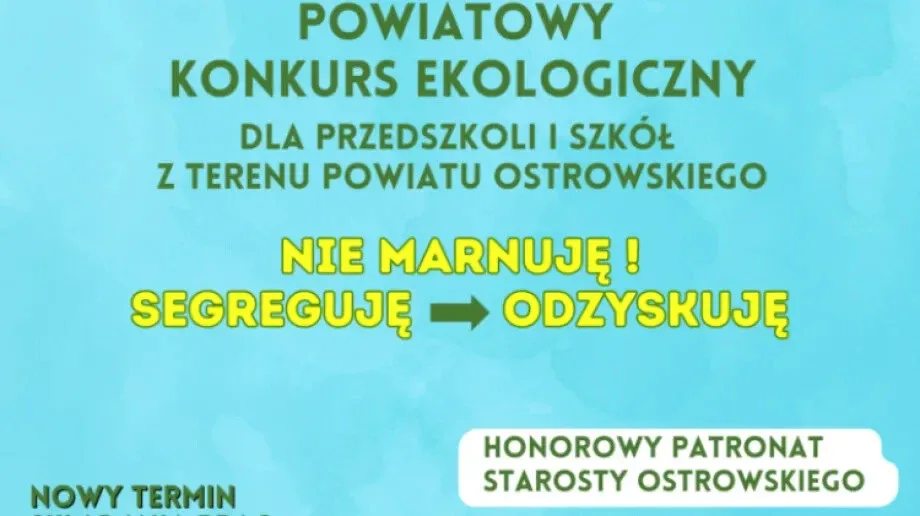 Weź udział w konkursie ekologicznym 'Nie Marnuję! – Segreguję! Odzyskuję!'