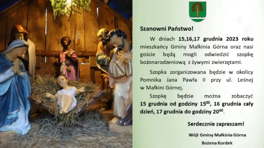 Szopka bożonarodzeniowa z żywymi zwierzętami w Małkini Górnej