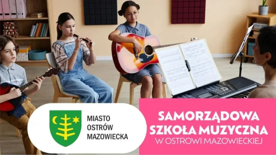 Rekrutacja do Samorządowej Szkoły Muzycznej I stopnia rozpocznie się nabawem! 