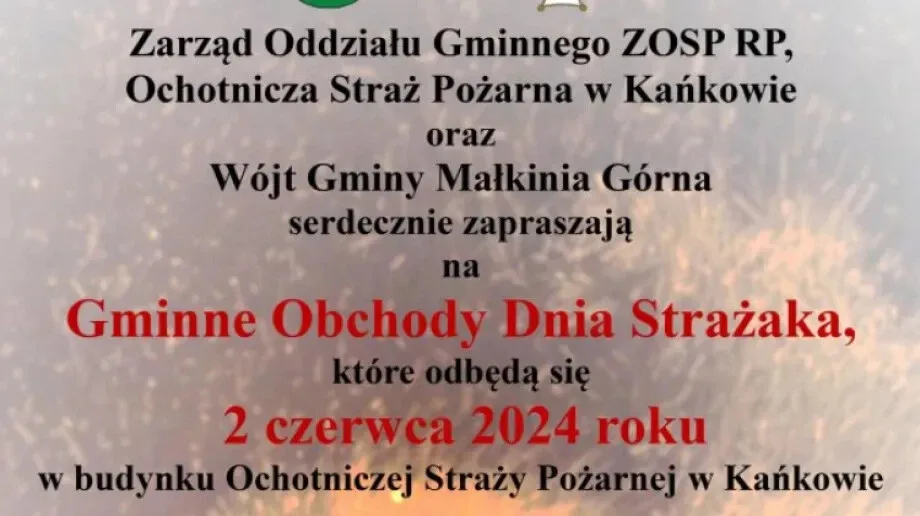 Gminne Obchody Dnia Strażaka w Kańkowie już w niedzielę! 