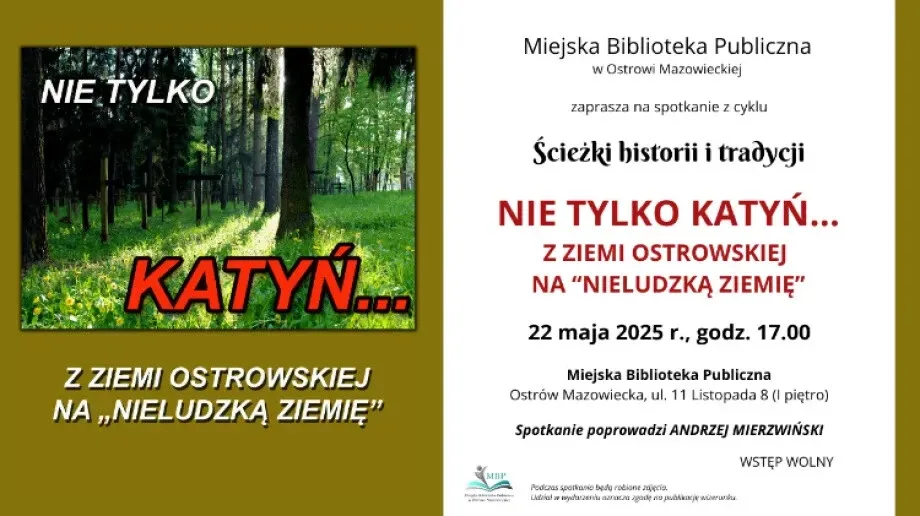 'Nie tylko Katyń...' - spotkanie z historią w ostrowskiej bibliotece