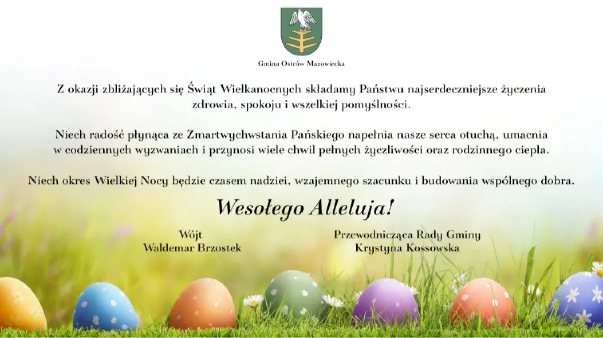 Życzenia wielkanocne władz samorządowych Gminy Ostrów Mazowiecka