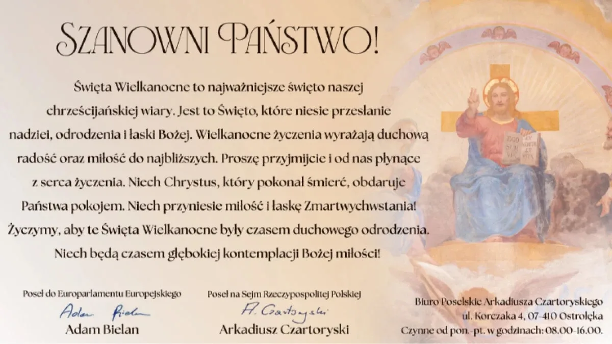 Życzenia wielkanocne od Posła Adama Bielana i Posła Arkadiusza Czartoryskiego