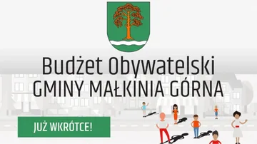 Rusza budżet obywatelski gminy Małkinia Górna