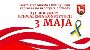 Program obchodów 231. Rocznicy Uchwalenia Konstytucji 3 Maja w Broku