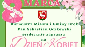 Święto kobiet w wielkim stylu. Brok zaprasza na niezapomniany wieczór!