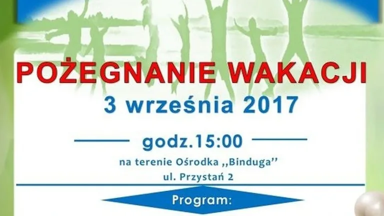 Pożegnanie wakacji w Broku