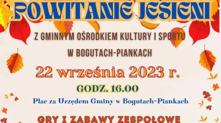 Powitaj jesień z GOKiS w Bogutach-Piankach!