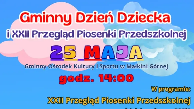 Gminny Dzień Dziecka i XXII Przegląd Piosenki Przedszkolnej w Małkini Górnej