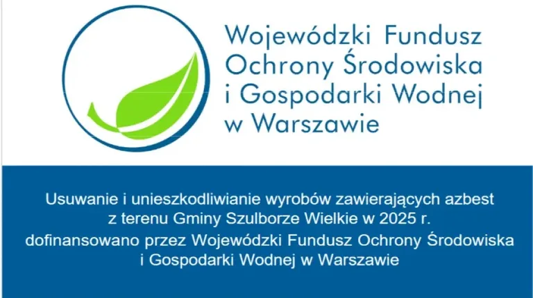 Usuwanie azbestu w Gminie Szulborze Wielkie