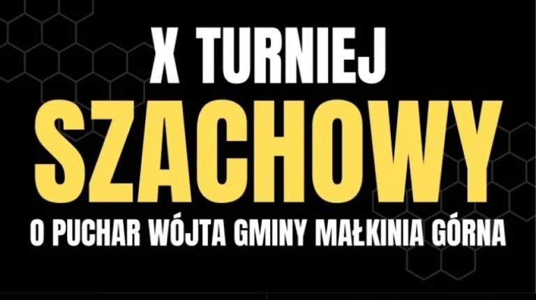 Szachowe emocje gwarantowane. Nadchodzi jubileuszowy turniej w Małkini Górnej