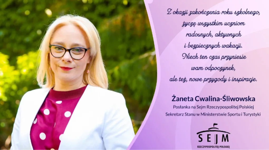 Radosnych i bezpiecznych wakacji. Życzenia Żanety Cwaliny-Śliwowskiej dla uczniów