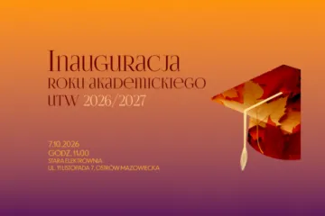 Inauguracja Roku Akademickiego UTW 2026/2027