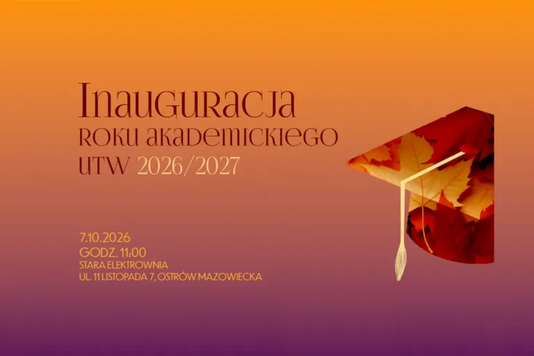Inauguracja Roku Akademickiego UTW 2026/2027