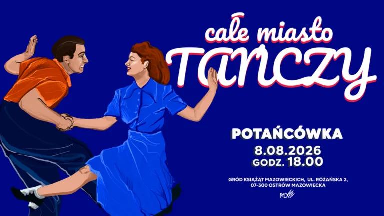 Całe Miasto Tańczy ponownie. Już 8 sierpnia kolejna wakacyjna potańcówka w Ostrowi Mazowieckiej