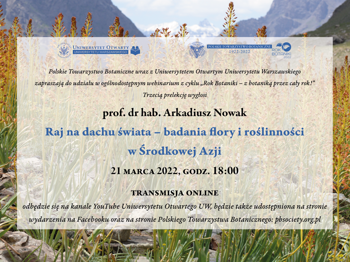 Webinarium „Raj na dachu świata – badania flory i roślinności w Środkowej Azji”, 21 marca 2022 r.