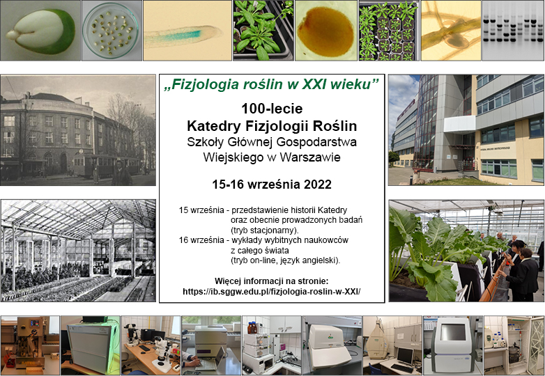 Konferencja – 100-lecie Katedry Fizjologii Roślin SGGW w Warszawie “Fizjologia roślin w XXI wieku”