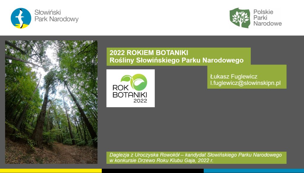 2022 Rokiem Botaniki. Rośliny Słowińskiego Parku Narodowego