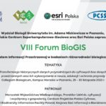 VII Forum BioGIS – System Informacji Przestrzennej w badaniach różnorodności biologicznej, 29-30 listopada 2023 r., Poznań