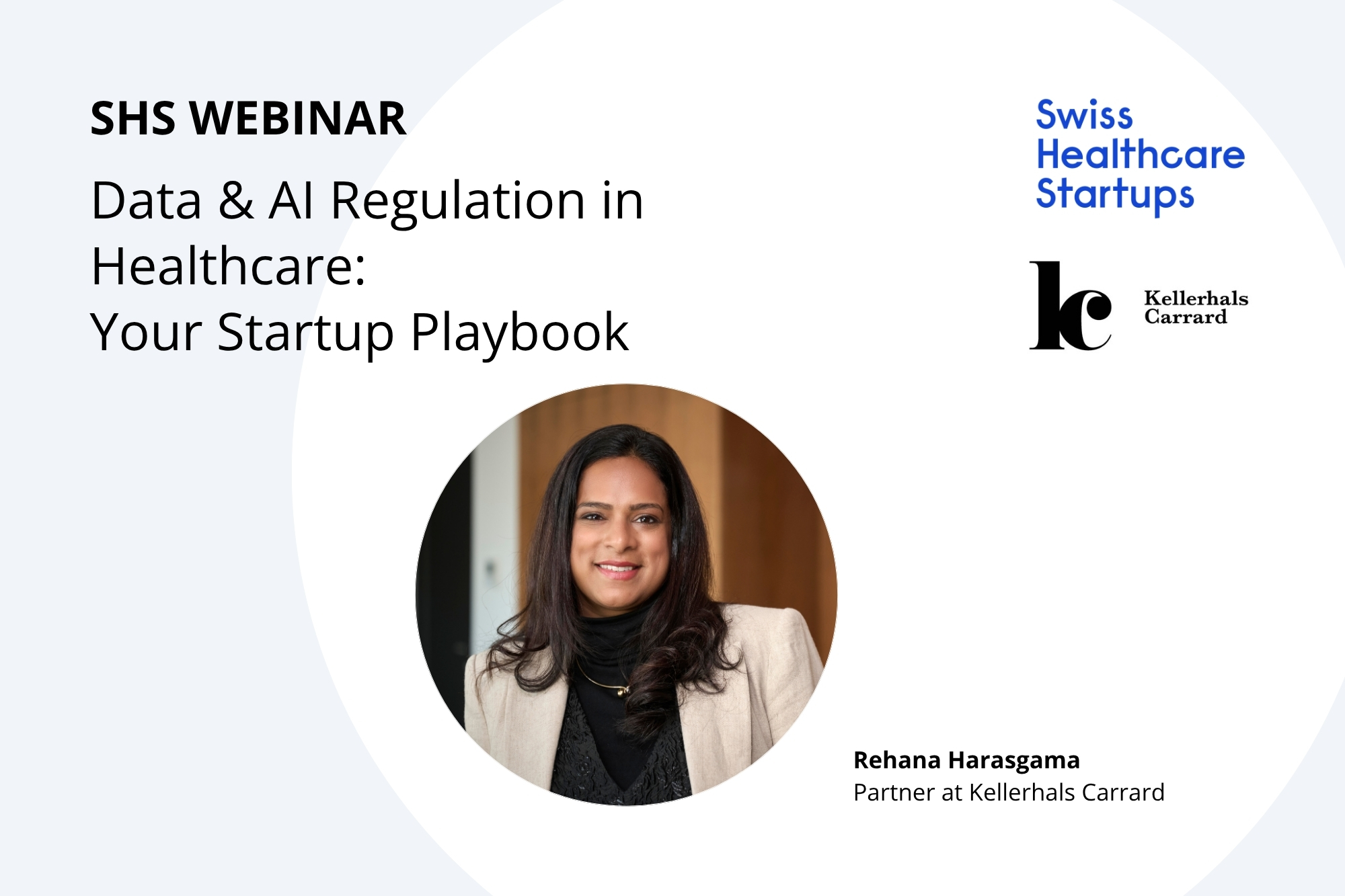SHS Webinar on Data & AI Regulation in Healthcare: Your Startup Playbook