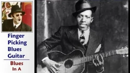 Blues Guitar Lessons - Robert Johnson and Scrapper Blackwell