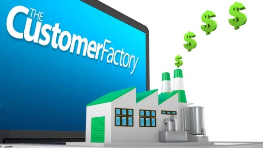 How To Build A Customer Factory