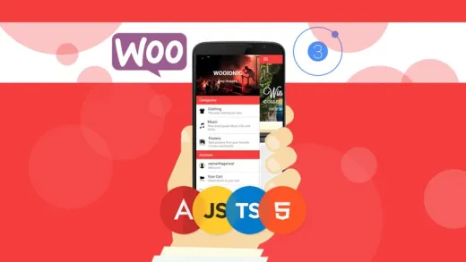 Ionic 3 Apps for WooCommerce: Build an eCommerce Mobile App