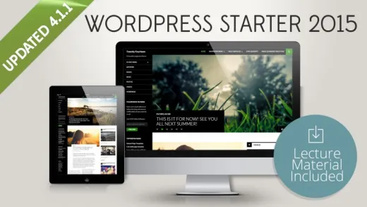 WordPress Starter 2015: Create Your Own WordPress Website
