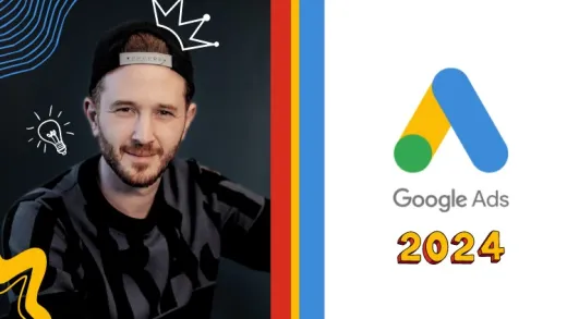 Ultimate 2024 Google Ads Training: Profit with Pay Per Click