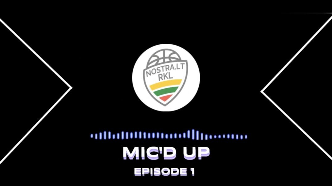 MIC'D UP | Episode 1
