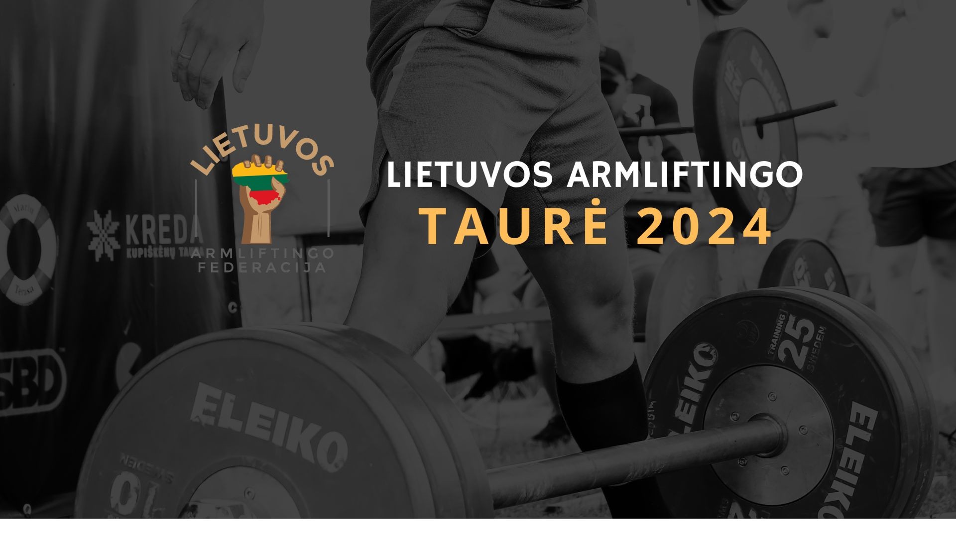 Atviros Lietuvos Armliftingo Taurės varžybos