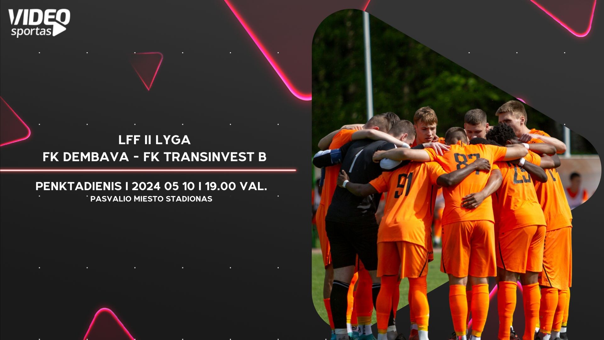FK DEMBAVA - FK TRANSINVEST B (LFF II LYGA)